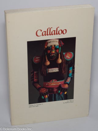 Cat.No: 302734 Callaloo: a journal of Afro-American and African arts and letters, no....