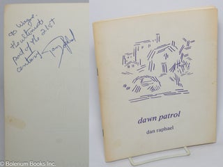 Cat.No: 302738 Dawn Patrol [inscribed & signed]. Dan Raphael