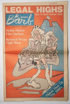 Cat.No: 302754 Berkeley Barb: vol. 25, #5 (#600) February 11-17, 1977. Ray Riegert