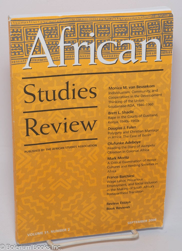Cat.No: 302763 African Studies Review, Volume 51, Number 2, September 2008