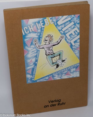 Cat.No: 302835 Ich lebe viel. Materialien zur suchtprävention. Eva Bilstein, Anette...