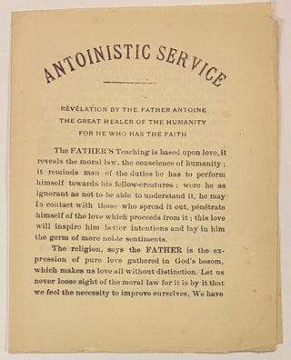 Cat.No: 302895 Antoinistic Service. Revelation by the Father Antoine, the great healer of...