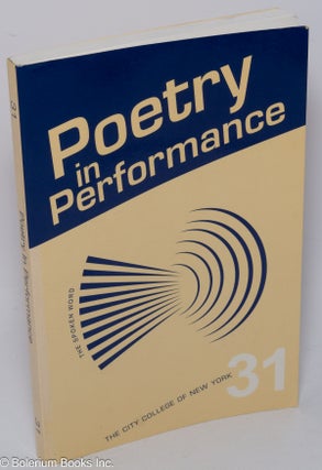 Cat.No: 302991 Poetry in Performance 31 (the spoken word); Annual Spring Poetry Festival,...