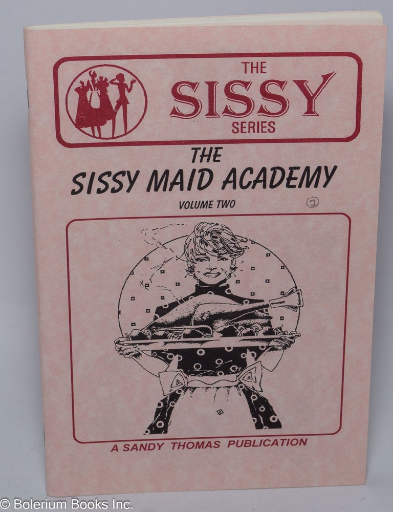 The Sissy Maid Academy vol 2 Bobbie Ringgold 