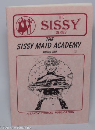 Cat.No: 303069 The Sissy Maid Academy: vol. 2. Bobbie Ringgold