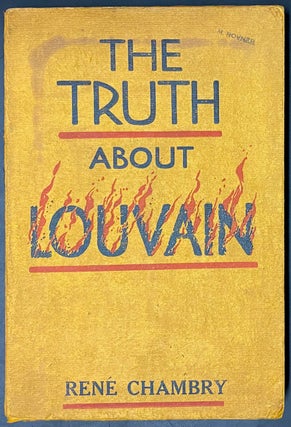 Cat.No: 303135 The truth about Louvain. René Chambry