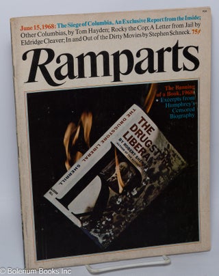 Cat.No: 303143 Ramparts: vol. 6, #11, June 15, 1968. Warren III Hinckle, Editorial Director