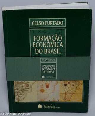 Cat.No: 303174 Formacao Economica do Brasil. 32a Edicao 2003. Celso Furtado