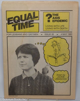 Cat.No: 303183 Equal Time: for lesbians & gay men; #28, May 4, 1983: ? The AIDS Epidemic....