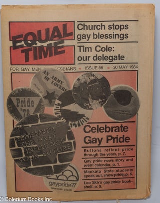 Cat.No: 303184 Equal Time: for lesbians & gay men; #56, May 30, 1984: Celebrate Gay...