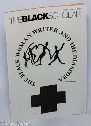 Cat.No: 303197 The Black Scholar: volume 17, number 2, March/April 1986; The Black Woman...