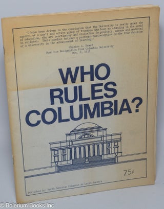 Cat.No: 303313 Who rules Columbia? North American Congress on Latin America