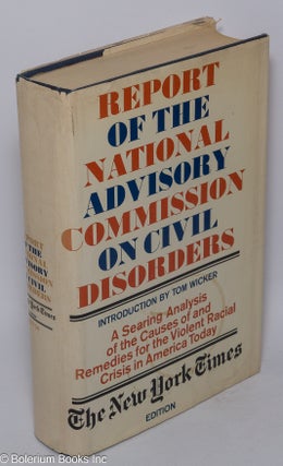 Cat.No: 303454 Report of the National Advisory Commission on Civil Disorders....