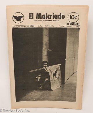 Cat.No: 303478 El Malcriado: "the voice of the farm worker" in English; vol. 2, no. 15...