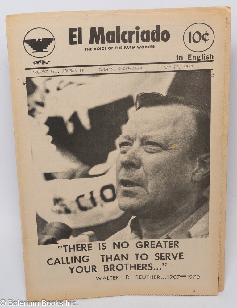 Cat.No: 303484 El Malcriado: The voice of the farm worker. vol. 3