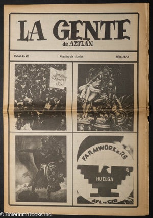 Cat.No: 303486 La Gente de Aztlan: para Los Pueblos de las Americas; vol. 3, #7, May 1973