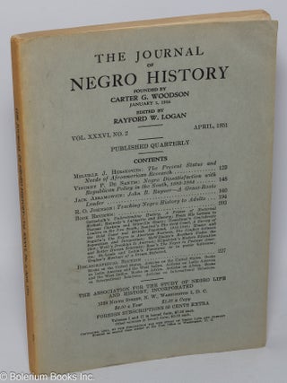 Cat.No: 303526 The Journal of Negro History: Vol. 36, No. 2, April 1951. Rayford W. Logan
