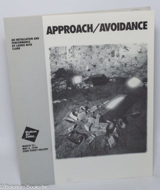 Cat.No: 303550 Approach / Avoidance. Laurie Beth Clark