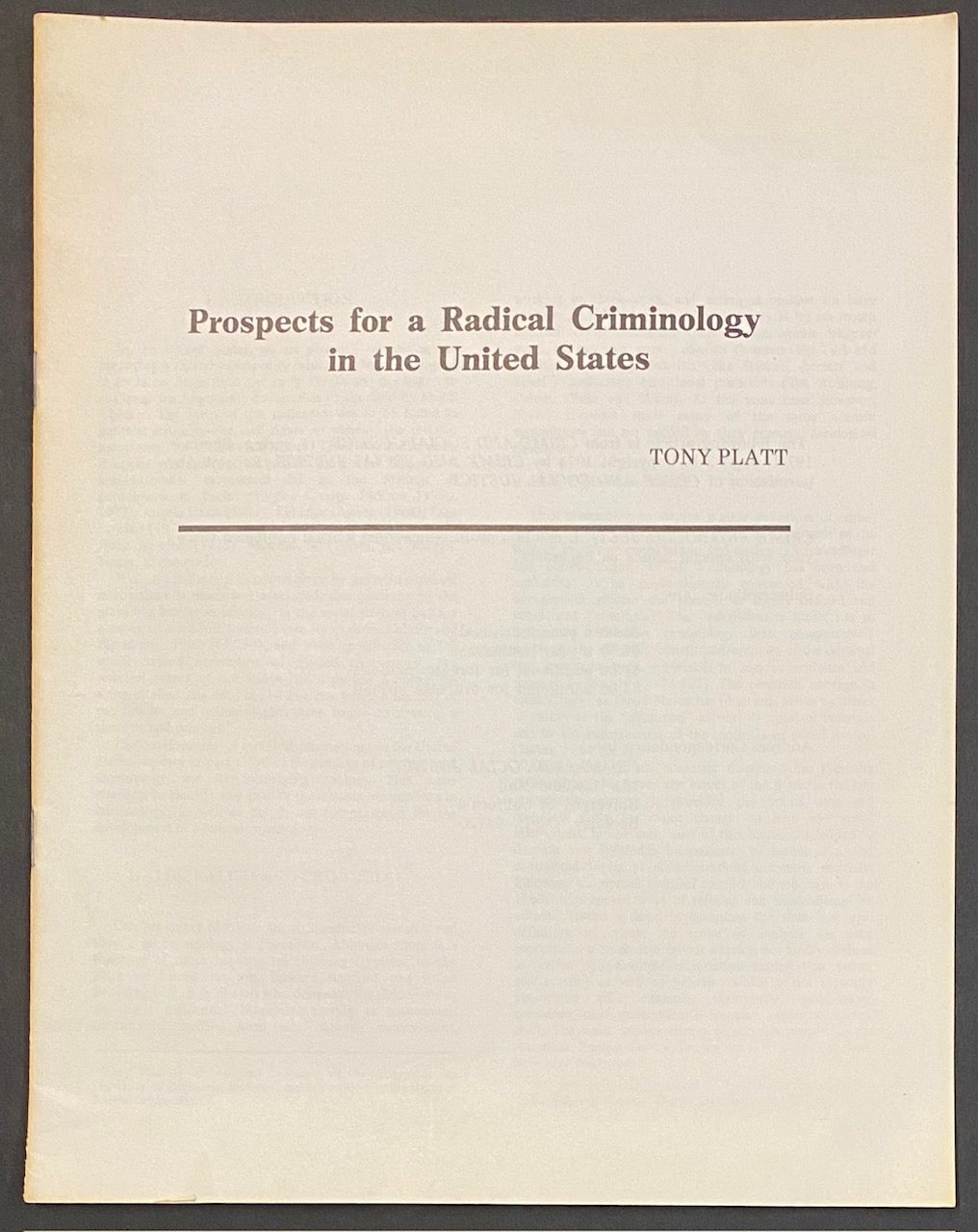 Prospects for a radical criminology in the United States | Tony Platt