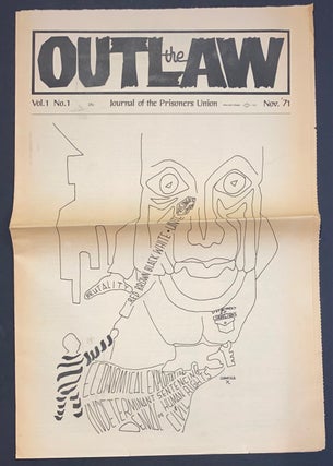 Cat.No: 303625 The Outlaw: Journal of the Prisoners Union. Vol. 1. no. 1 (November 1971