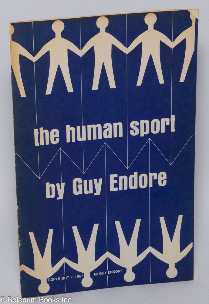 Cat.No: 303654 The Human Sport. Guy Endore.