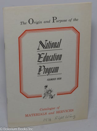 Cat.No: 303705 The Origin and Purpose of the National Education Program, Founded 1936:...