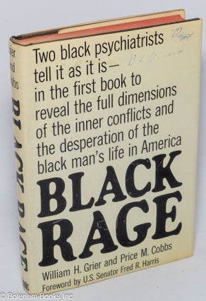 Cat.No: 303718 Black rage. William H. Grier, Price M. Cobbs