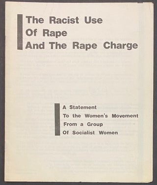 Cat.No: 303729 The racist use of rape and the rape charge: a statement to the women's...