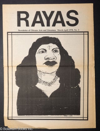 Cat.No: 303790 Rayas: Newsletter of Chicano Arts and Literature. March-April 1978, Vol. 1...