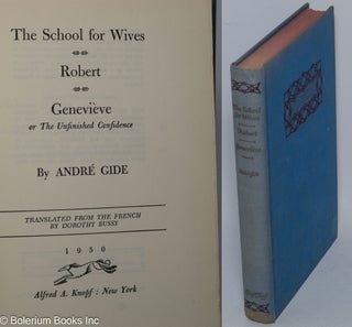 Cat.No: 303828 The School for Wives, Robert, & Geneviève or The Unfinished Chapter...