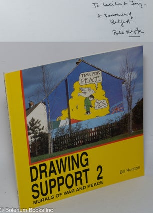 Cat.No: 303886 Drawing Support 2: Murals of War and Peace. Bill Rolston