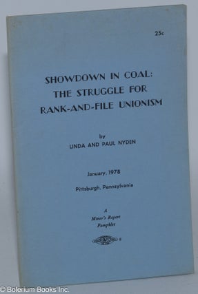 Showdown in coal: the struggle for rank-and-file unionism