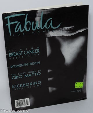Cat.No: 303923 Fabula for Women: vol. 1, #2: Giving Breast Cancer Visibility. Liz...