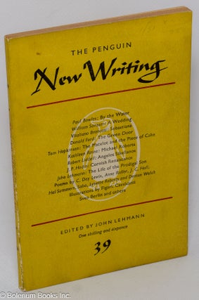 Cat.No: 304031 The Penguin New Writing: #39. John Lehmann, C. Day Lewis Paul Bowles,...