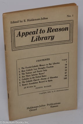 Cat.No: 304096 Appeal to Reason library no. 1. Joseph McCabe, E. Haldeman-Julius