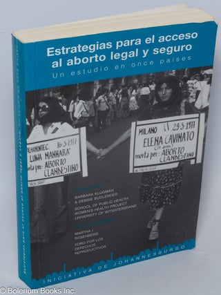 Cat.No: 304115 Estrategias para el acceso al aborto legal y seguro. Un estudio en once...