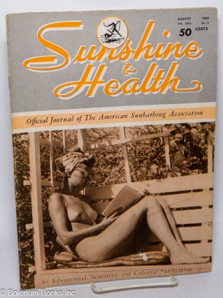 Cat.No: 304159 Sunshine & Health: official journal of the American Sunbathing...