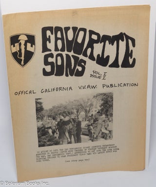 Cat.No: 304249 Favorite Sons. Offical [sic] California VVAW publication. Vol. 1 issue 1