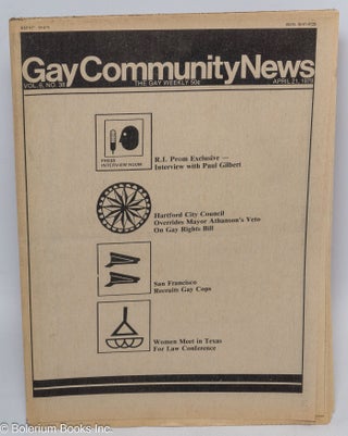 Cat.No: 304301 GCN: Gay Community News; the gay weekly; vol. 6, #38, April 21, 1979....