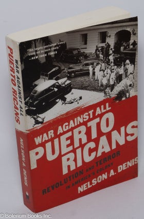 Cat.No: 304339 War against all Puerto Ricans, revolution and terror in America's colony....