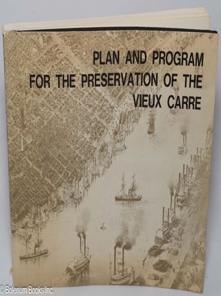 Cat.No: 304406 Plan and Program for the Preservation of the Vieux Carre: Historic...