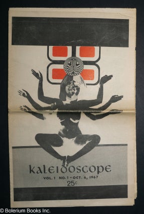 Cat.No: 304470 Kaleidoscope: vol. 1, #1, Oct. 6-19, 1967. John Kois, Dan Peterson Bob...