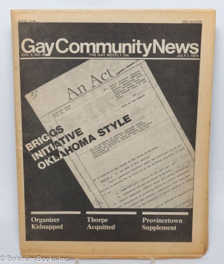 Cat.No: 304495 GCN: Gay Community News; the gay weekly; vol. 6, #49, July 7, 1979: Briggs...