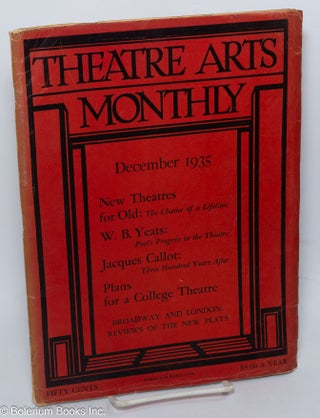 Cat.No: 304515 Theatre Arts Monthly: vol. 19, #12, December 1935: New Theatres for Old....