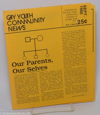 Cat.No: 304656 Gay Youth Community News: vol. 2, #3, Sept. 1980 [mismarked #2] Our...