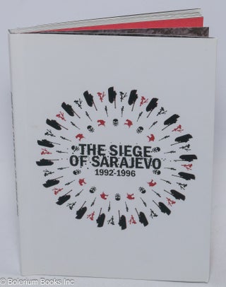 Cat.No: 304702 The siege of Sarajevo 1992-1996. Amir Telibecirovic, Sabaha Colakovic