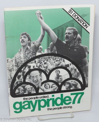 Cat.No: 304733 Gay Pride 77 The People United. The People Strong [official program...