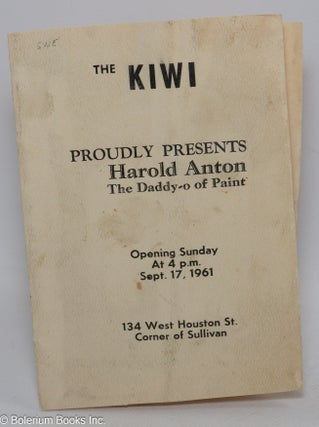 Cat.No: 304784 The Kiwi Proudly Presents Harold Anton The Daddy-O of Paint. Opening...