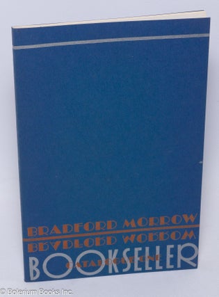 Cat.No: 304827 Bradford Morrow Bookseller. Catalogue One
