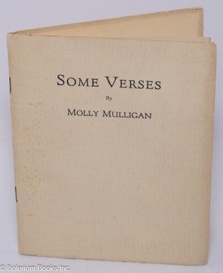 Cat.No: 304841 Some verses. Molly Mulligan
